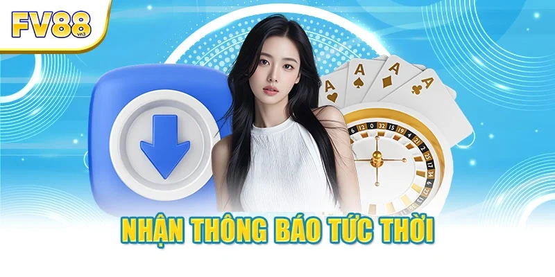 nhanh thong bao tuc thoi Nhận thông báo tức thời